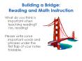 Building a Bridge: Reading and Math Instruction PowerPoint PPT Presentation