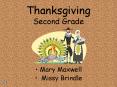 Thanksgiving Second Grade PowerPoint PPT Presentation