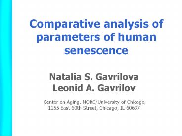Comparative analysis of parameters of human senescence