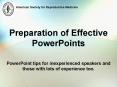 Preparation of Effective PowerPoints PowerPoint PPT Presentation