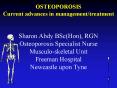 OSTEOPOROSIS Current advances in management/treatment PowerPoint PPT Presentation