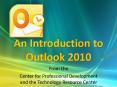 An Introduction to Outlook 2010 PowerPoint PPT Presentation