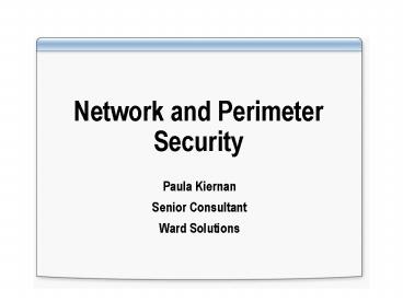 Network and Perimeter Security