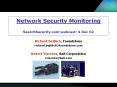 Network Security Monitoring SearchSecurity.com webcast: 4 Dec 02 PowerPoint PPT Presentation