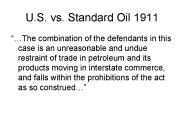 U.S. vs. Standard Oil 1911