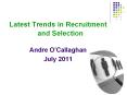 Latest Trends in Recruitment  and Selection PowerPoint PPT Presentation