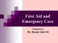 First Aid and Emergency Care PowerPoint PPT Presentation