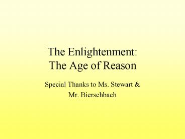 The Enlightenment: The Age of Reason