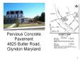 Pervious Concrete Pavement 4825 Butler Road, Glyndon Maryland PowerPoint PPT Presentation