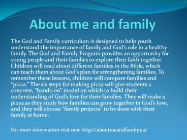 about me and family