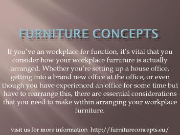 Furniture concepts