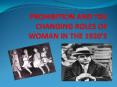 PROHIBITION AND THE CHANGING ROLES OF WOMAN IN THE 1920 PowerPoint PPT Presentation