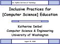 Inclusive Practices for [Computer Science] Education PowerPoint PPT Presentation
