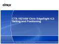 CTX-1621AW Citrix EdgeSight 4.2: Selling and Positioning PowerPoint PPT Presentation