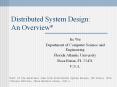Distributed System Design: An Overview* PowerPoint PPT Presentation