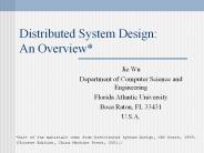 Distributed System Design: An Overview*