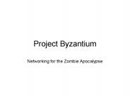 Project Byzantium