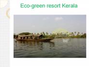 Eco friendly resort