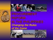 PROCUREMENT REFORM IN THE PHILIPPINES