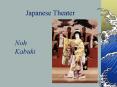 Japanese Theater PowerPoint PPT Presentation