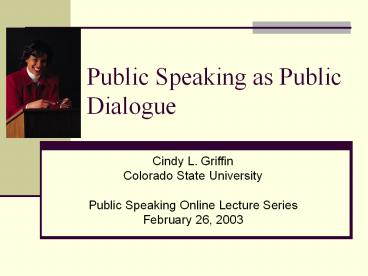 Public Speaking as Public Dialogue