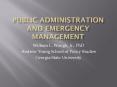 Public Administration and Emergency Management PowerPoint PPT Presentation