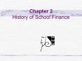 Chapter 2 History of School Finance PowerPoint PPT Presentation