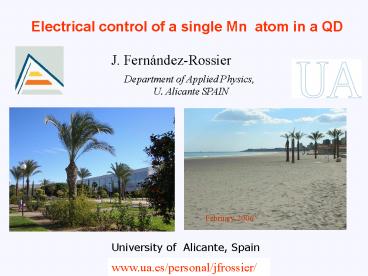 Electrical control of a single Mn atom in a QD