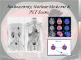 Radioactivity, Nuclear Medicine PowerPoint PPT Presentation