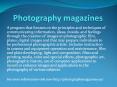 photography magazines PowerPoint PPT Presentation