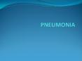 PNEUMONIA PowerPoint PPT Presentation