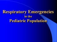 Respiratory Emergencies