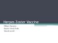 Herpes Zoster Vaccine PowerPoint PPT Presentation