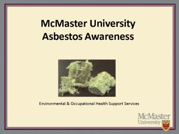 McMaster University Asbestos Awareness