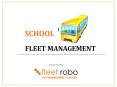 School Bus Fleet Management Solution with Vehicle Tracking System PowerPoint PPT Presentation