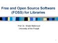Free and Open Source Software (FOSS) for Libraries PowerPoint PPT Presentation