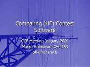 Comparing (HF) Contest Software