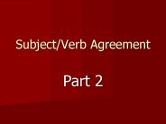 Subject/Verb Agreement