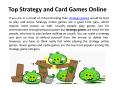 Top Strategy and Cards Games Online PowerPoint PPT Presentation