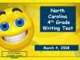 North Carolina  4th Grade Writing Test PowerPoint PPT Presentation