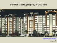 Tricks for Choosing property in ghaziabad