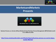 Business Process as A Service (BPaaS) Market