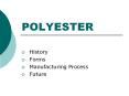 POLYESTER PowerPoint PPT Presentation