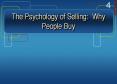 The Psychology of Selling: Why People Buy PowerPoint PPT Presentation