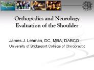 Orthopedics and Neurology Evaluation of the Shoulder