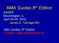 AMA Guides 6th Edition PowerPoint PPT Presentation