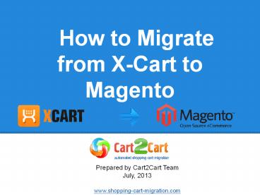 How to Migrate from X-Cart to Magento