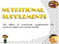 The Effectiveness of Nutritional Supplements PowerPoint PPT Presentation