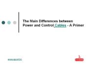 The Main Differences between Power and Control Cables - A Primer