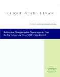Building the Change-capable Organization to Meet the Top Technology Trends of 2012 and Beyond PowerPoint PPT Presentation